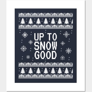 Up to Snow Good Funny Christmas Posters and Art